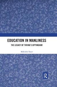 Education in Manliness