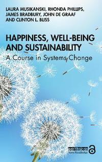 Bokomslag för "Happiness, Well-being and Sustainability"