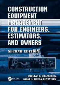 Bokomslag for "Construction Equipment Management for Engineers, Estimators, and Owners"