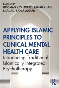 Bokomslag för "Applying Islamic Principles to Clinical Mental Health Care"