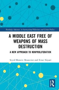 Bokomslag för "A Middle East Free of Weapons of Mass Destruction"