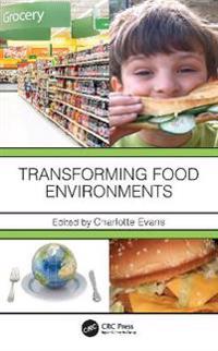 Bokomslag för "Transforming Food Environments"