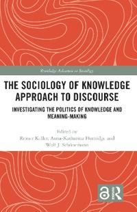 Bokomslag för "The Sociology of Knowledge Approach to Discourse"