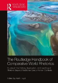 Bokomslag för "The Routledge Handbook of Comparative World Rhetorics"