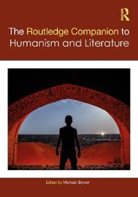 Bokomslag för "The Routledge Companion to Humanism and Literature"