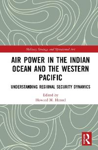 Bokomslag för "Air Power in the Indian Ocean and the Western Pacific"