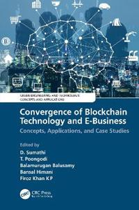 Bokomslag för "Convergence of Blockchain Technology and E-Business"