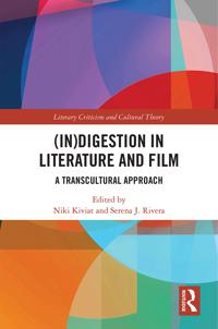 Kirjan kansi "(In)digestion in Literature and Film"