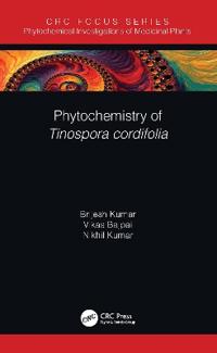 Bokomslag för "Phytochemistry of Tinospora cordifolia"