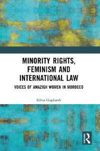 Bokomslag för "Minority Rights, Feminism and International Law"