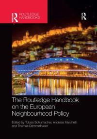 The Routledge Handbook on the European Neighbourhood Policy