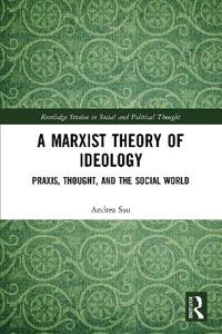 Bokomslag för "A Marxist Theory of Ideology"