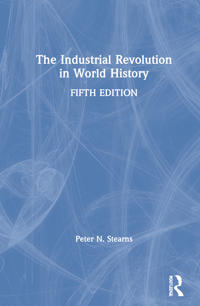 Bokomslag för "The Industrial Revolution in World History"