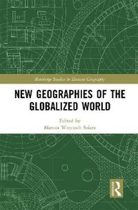 Kirjan kansi "New Geographies of the Globalized World"