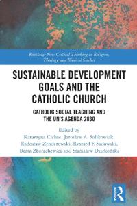 Bokomslag för "Sustainable Development Goals and the Catholic Church"