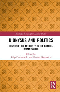 Bokomslag för "Dionysus and Politics"