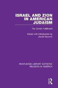 Bokomslag för "Israel and Zion in American Judaism"