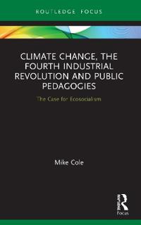 Bokomslag for "Climate Change, The Fourth Industrial Revolution and Public Pedagogies"
