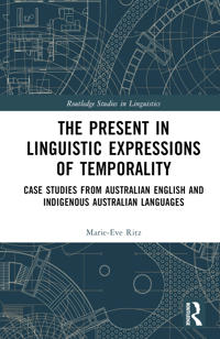 The Present in Linguistic Expressions of Temporality
