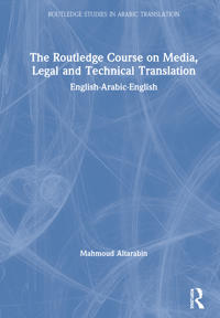 The Routledge Course on Media, Legal and Technical Translation