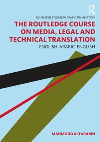 Bokomslag för "The Routledge Course on Media, Legal and Technical Translation"