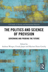 Bokomslag för "The Politics and Science of Prevision"