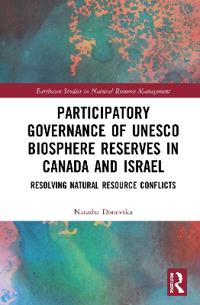 Participatory Governance of UNESCO Biosphere Reserves in Canada and Israel