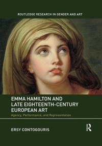 Kirjan kansi "Emma Hamilton and Late Eighteenth-Century European Art"