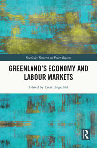 Kirjan kansi "Greenland's Economy and Labour Markets"