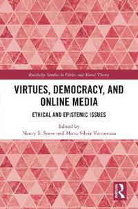 Bokomslag för "Virtues, Democracy, and Online Media"