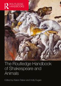 Bokomslag för "The Routledge Handbook of Shakespeare and Animals"