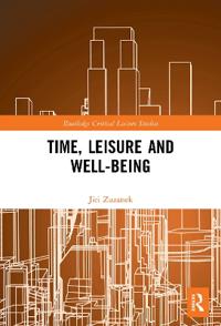 Time, Leisure and Well-Being