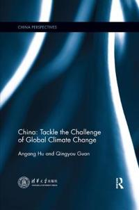 Bokomslag för "China: Tackle the Challenge of Global Climate Change"