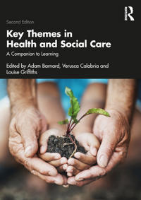 Key Themes in Health and Social Care