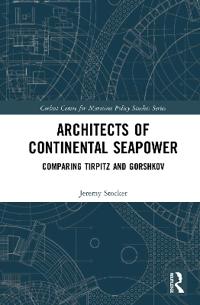 Kirjan kansi "Architects of Continental Seapower"