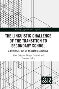 The Linguistic Challenge of the Transition to Secondary School