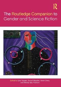 Bokomslag för "The Routledge Companion to Gender and Science Fiction"