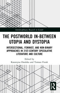 Kirjan kansi "The Postworld In-Between Utopia and Dystopia"