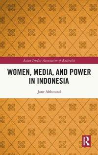 Kirjan kansi "Women, Media, and Power in Indonesia"