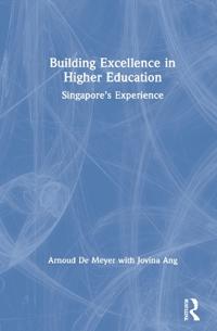 Building Excellence in Higher Education