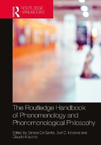 Bokomslag för "The Routledge Handbook of Phenomenology and Phenomenological Philosophy"