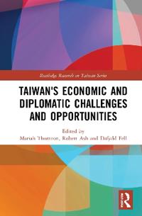 Bokomslag för "Taiwan's Economic and Diplomatic Challenges and Opportunities"