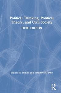 Bokomslag för "Political Thinking, Political Theory, and Civil Society"