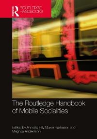 Bokomslag för "The Routledge Handbook of Mobile Socialities"