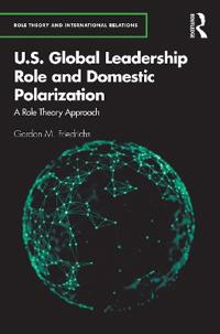 U.S. Global Leadership Role and Domestic Polarization