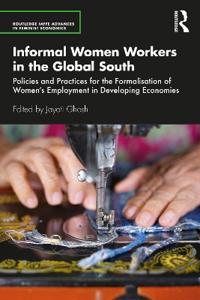 Bokomslag för "Informal Women Workers in the Global South"