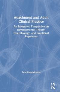 Bokomslag för "Attachment and Adult Clinical Practice"