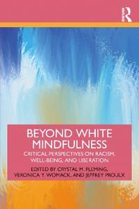 Bokomslag för "Beyond White Mindfulness"