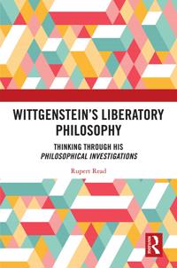 Bokomslag för "Wittgenstein’s Liberatory Philosophy"