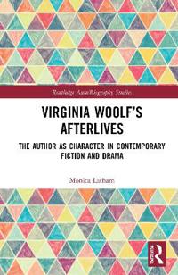 Virginia Woolf’s Afterlives